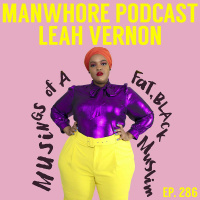 Ep. 286: Being Fat, Black, Muslim, and Unashamed with Leah Vernon