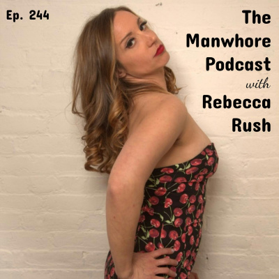 The Manwhore Podcast: A Sex-positive Quest For Love