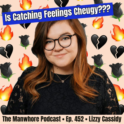 The Manwhore Podcast: A Sex-positive Quest For Love