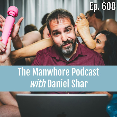 The Manwhore Podcast: A Sex-positive Quest For Love