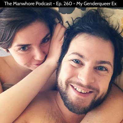 The Manwhore Podcast: A Sex-positive Quest For Love
