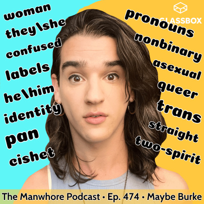 The Manwhore Podcast: A Sex-positive Quest For Love