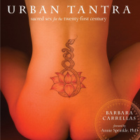 Barbara Carrellas: Tantra, Pt2