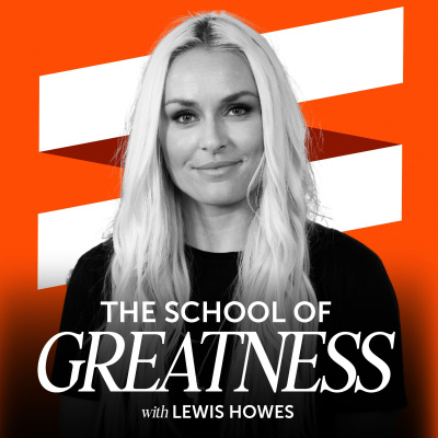 The School of Greatness with Lewis Howes