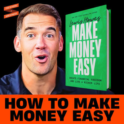 The School of Greatness with Lewis Howes