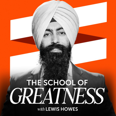 The School of Greatness with Lewis Howes