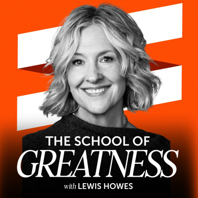 The School of Greatness with Lewis Howes