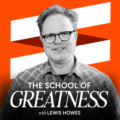The School of Greatness with Lewis Howes