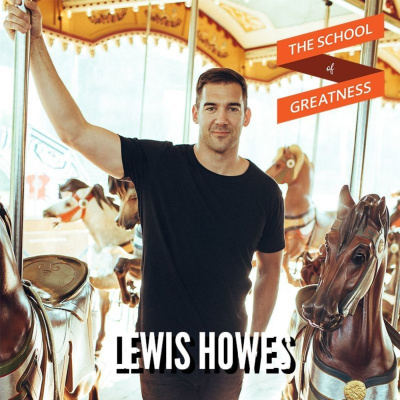 The School of Greatness with Lewis Howes