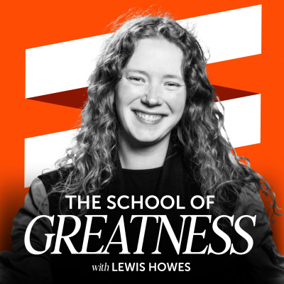 The School of Greatness with Lewis Howes