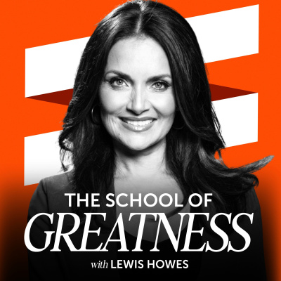 The School of Greatness with Lewis Howes