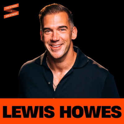 The School of Greatness with Lewis Howes