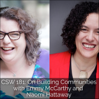 181: On Building Communities with Emmy McCarthy  Naomi Hattaway