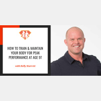 Ep. 288: Dr. Kelly Starrett On How to Train  Maintain Your Body For Peak Performance At Age 97