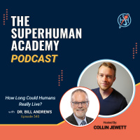 Ep. 340: How Long Could Humans Really Live? W/ Dr. Bill Andrews