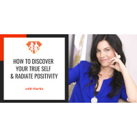Ep. 59: How to Discover Your True Self  Radiate Positivity with Motivational Coach Niurka