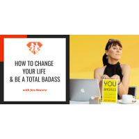 Ep. 53: How to Change Your Life  Be A Total Badass w/ Jen Sincero