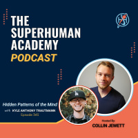 Ep. 345: Hidden Patterns of the Mind W/ Kyle Anthony Trautmann