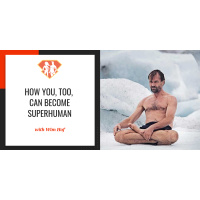Ep. 74: Iceman Wim Hof: How You, Too, Can Become SuperHuman