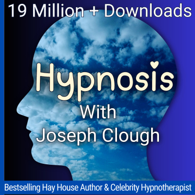 Joseph Clough Show - Free Hypnosis | Hypnotherapy | Life Coaching | Self Help