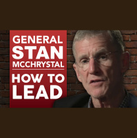 General Stanley McChrystal - How To Lead