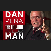 Dan Pe#xF1a - The Trillion Dollar Man