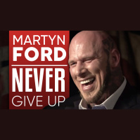 Martyn Ford - Never Give Up