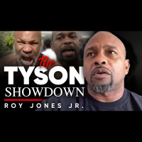 Roy Jones Jr - Why my exhibition fight with Mike Tyson is my most important yet.