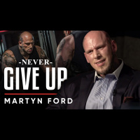 Martyn Ford - Never Give Up - TRAILER