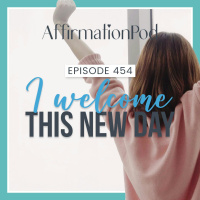  454 I Welcome This New Day 