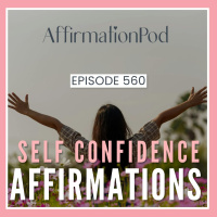 560 Self-Confidence Affirmations 