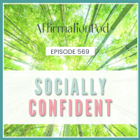  569 Socially Confident 