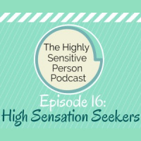 16: High Sensation Seeking