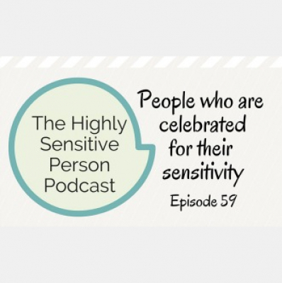 The Highly Sensitive Person Podcast