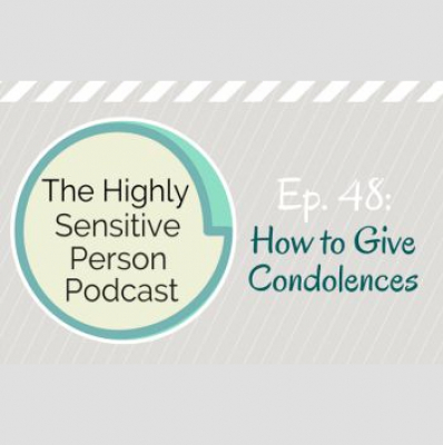 The Highly Sensitive Person Podcast