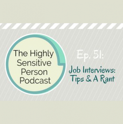 The Highly Sensitive Person Podcast