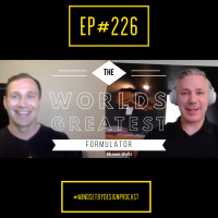 TAKE 2: Episode #226 - Shawn Wells. The Worlds Greatest Formulator