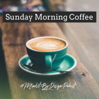 Episode #211: Sunday Morning Coffee