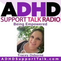Being Empowered with ADHD