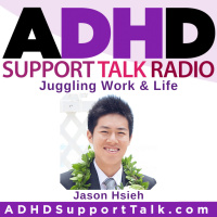 Juggling Work and Life with Adult ADHD