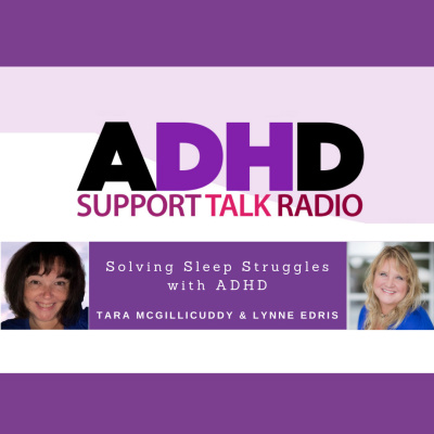 ADHD Support Talk Radio