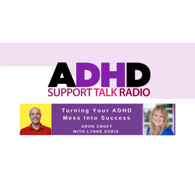 ADHD Support Talk Radio