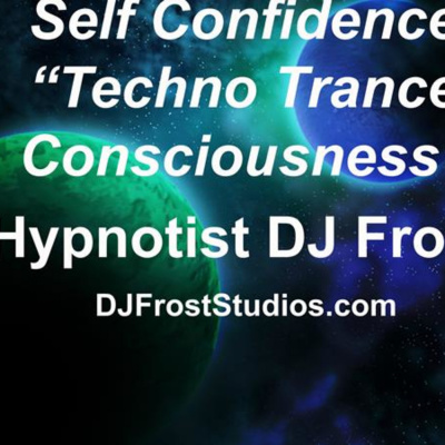 Hypnosis Self Help Featuring Hypnotist Dj Frost