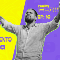 Os Bastidores do Espetáculo Fé no Flow - Reality Flow #10