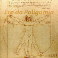 #237 Era Da Poligamia