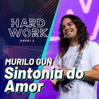 #333 - Palestra Sintonia do Amor @ Hardwork Papai 5