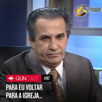 #097 - Para eu voltar para a Igreja...