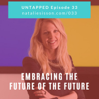 033 - Embracing the Future of the Future with Frances Valintine