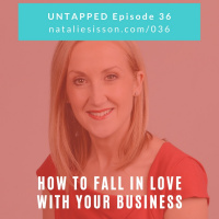 036 - How to Fall in Love With Your Business