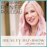 200 Renée Rouleau - E-Commerce  Beauty Biz Success